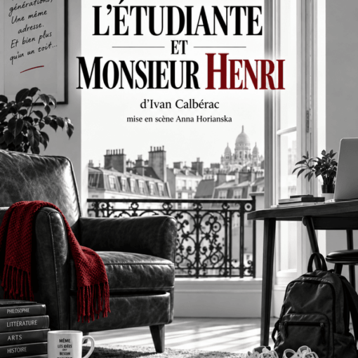 L’étudiante et Monsieur Henri